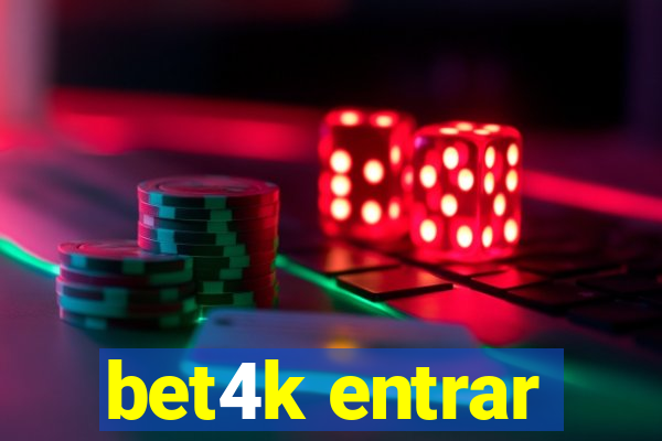 bet4k entrar